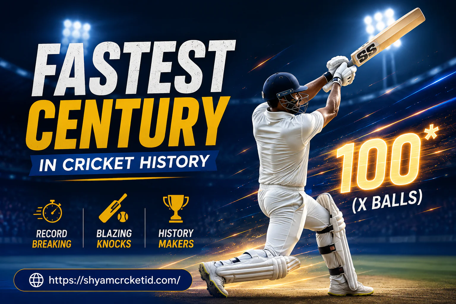 fastest century in cricket history