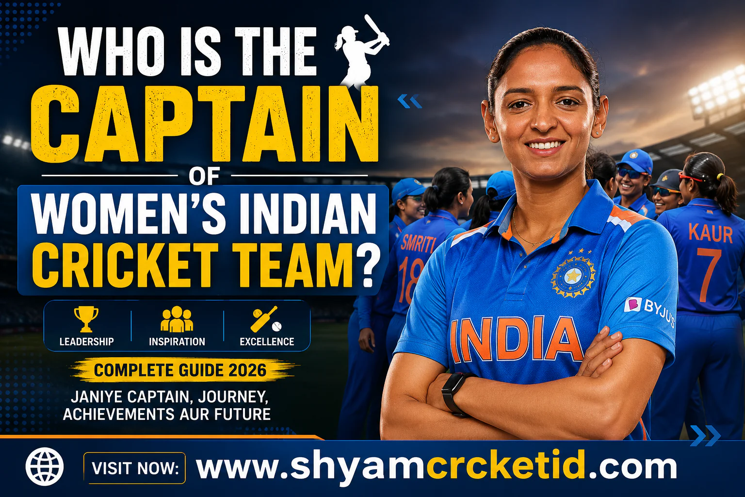 who is the captain of women’s indian cricket team